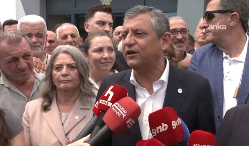 Özgür Özel: Çok üzüldük, çok kırıldık, çok kızdık