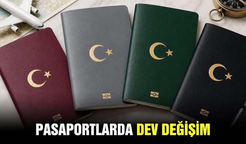 Pasaportlarda dev değişim