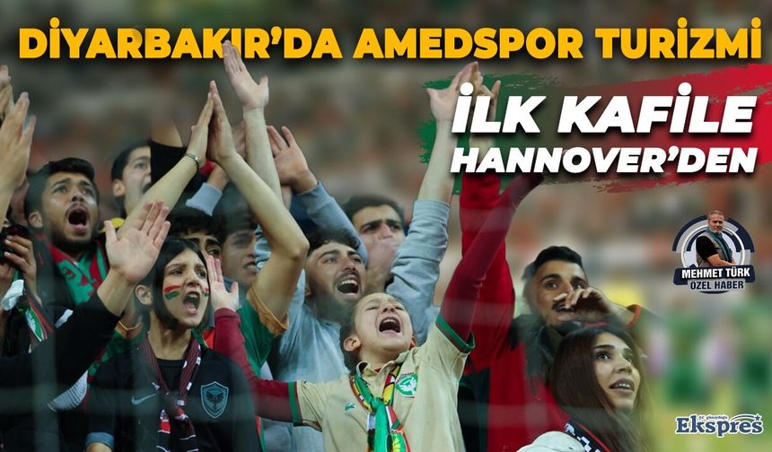 Diyarbakır’da Amedspor turizmi: İlk kafile Hannover’den