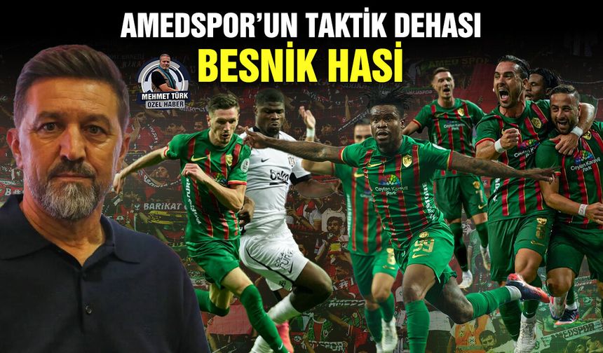 Amedspor’un taktik dehası: Besnik Hasi