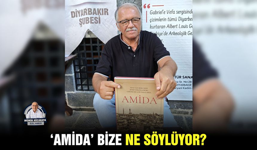 ‘AMİDA’ bize ne söylüyor?