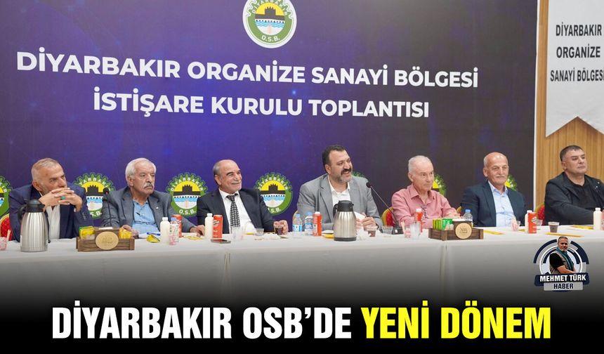 Diyarbakır OSB’de yeni dönem