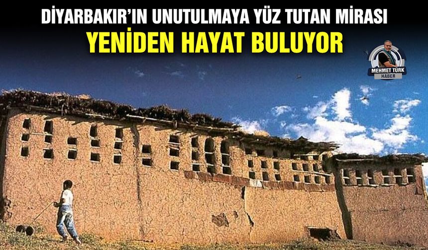 Diyarbakır’ın unutulmaya yüz tutan mirası yeniden hayat buluyor