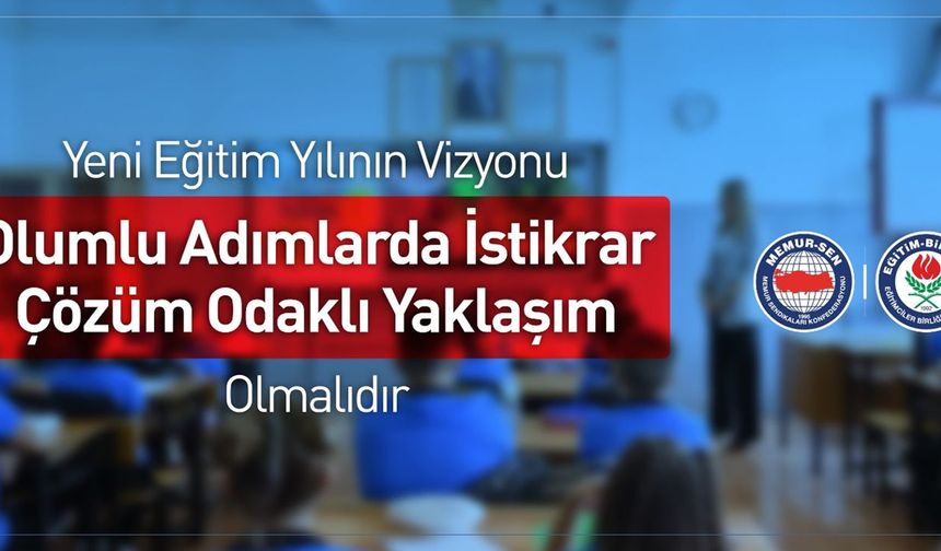 Eğitim-Bir-Sen'den yeni eğitim-öğretim yılı açıklaması