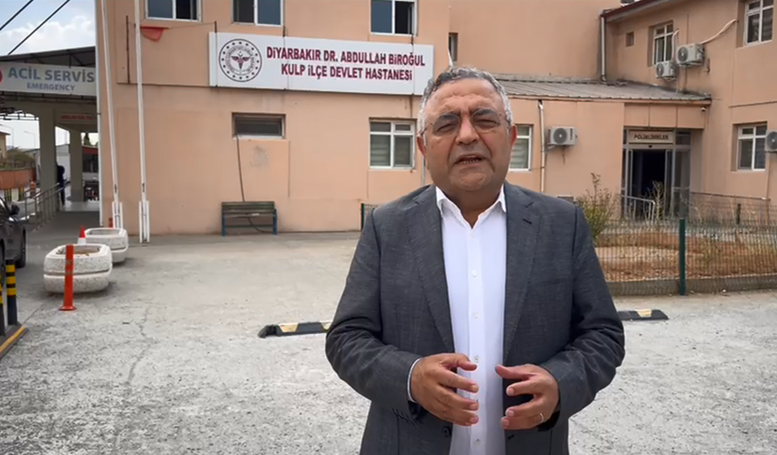 Diyarbakır Milletvekili: 40 bin nüfuslu Kulp’ta sağlık hizmetine erişimde ciddi aksaklıklar yaşanıyor