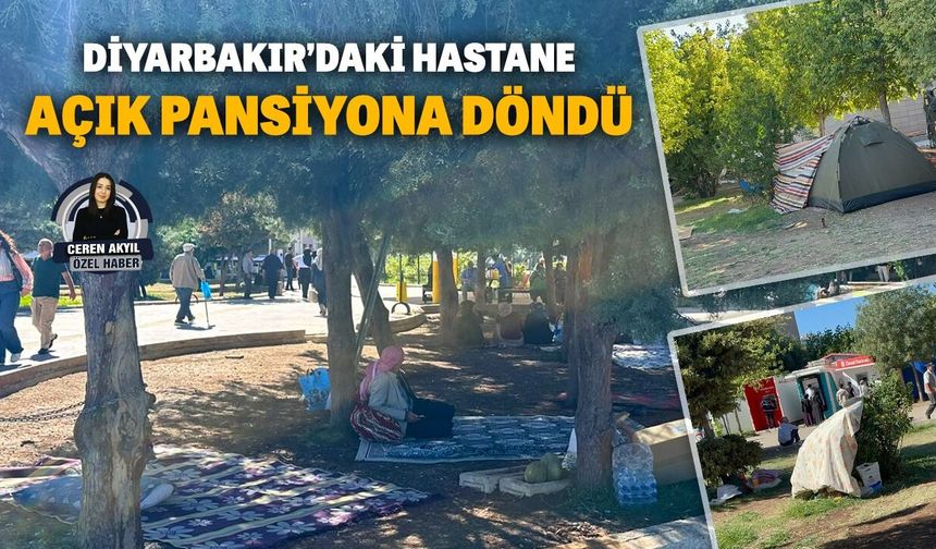 Diyarbakır’daki hastane açık pansiyona döndü