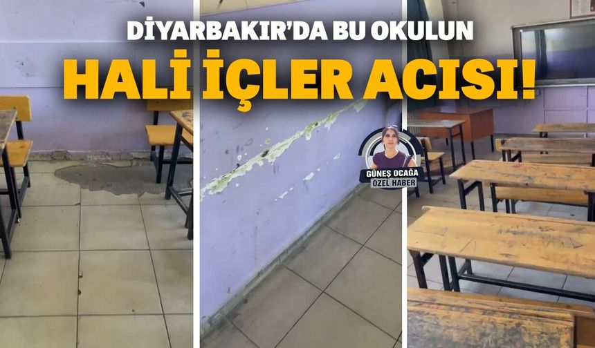 Diyarbakır’da bu okulun hali içler acısı