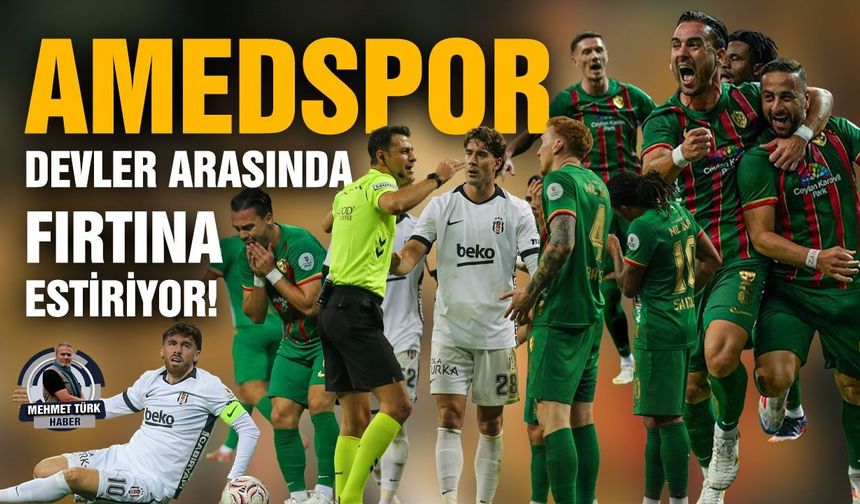 Amedspor, devler arasında fırtına estiriyor!