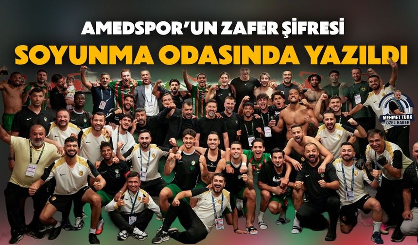Amedspor’un zafer şifresi soyunma odasında yazıldı