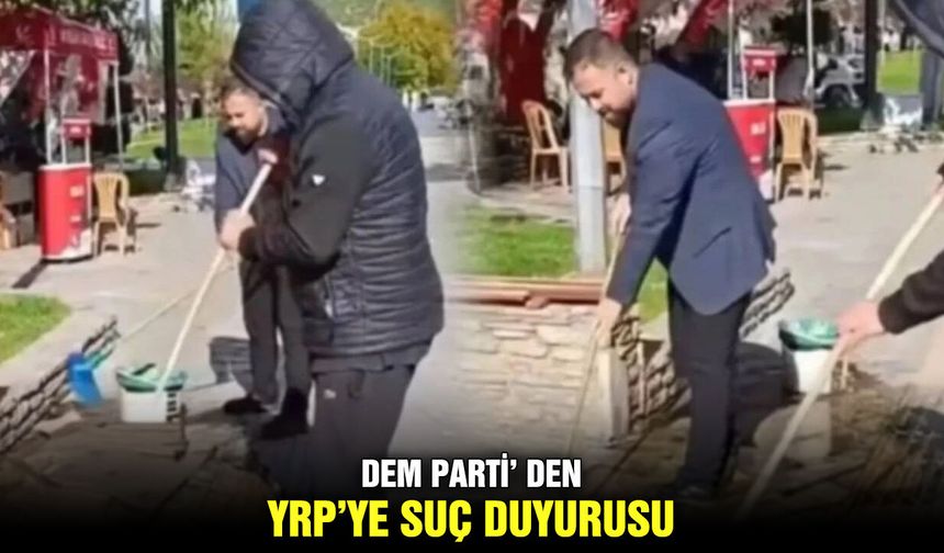 DEM Parti’ den, YRP’ye suç duyurusu
