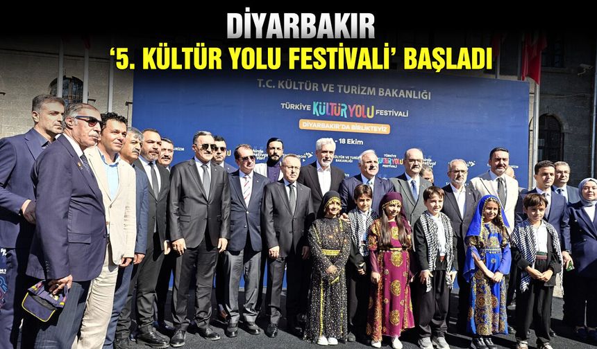 Diyarbakır ‘5. Kültür Yolu Festivali’ başladı