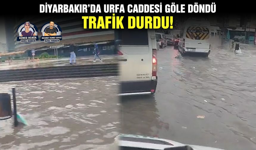Diyarbakır’da Urfa Caddesi göle döndü; trafik durdu!