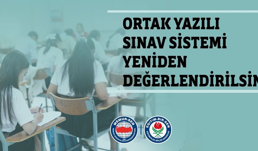 Eğitim-Bir-Sen’den Ortak yazılı sınav sistemi açıklaması