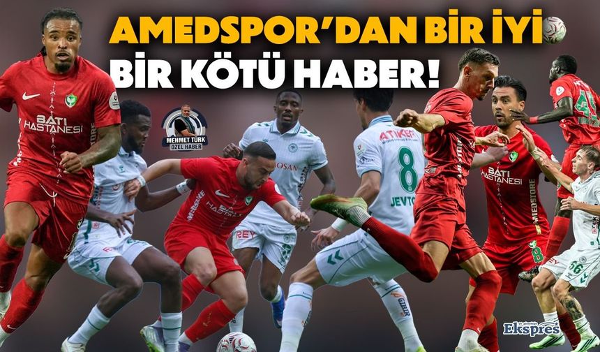 Amedspor’dan bir iyi, bir kötü haber!