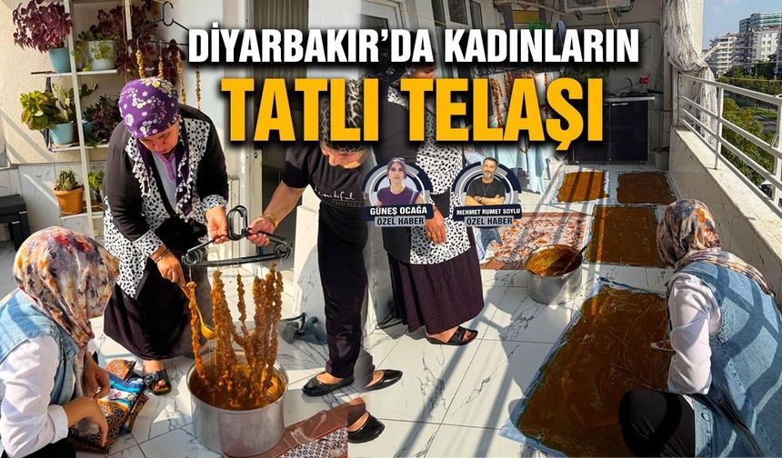 Diyarbakır’da kadınların tatlı telaşı