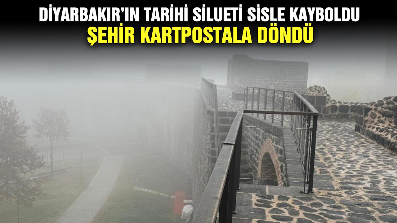 Diyarbakır’ın tarihi silueti sisle kayboldu: Şehir kartpostala döndü